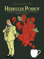 Agatha Christie. Herkules Poirot: Tajemnicza historia w Styles